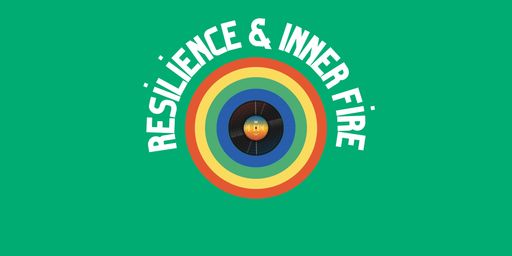 Resilience & Inner Fire