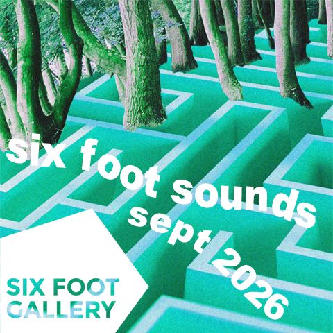 Six Foot Sounds September 2026