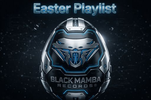 Black Mamba Easter Playlist