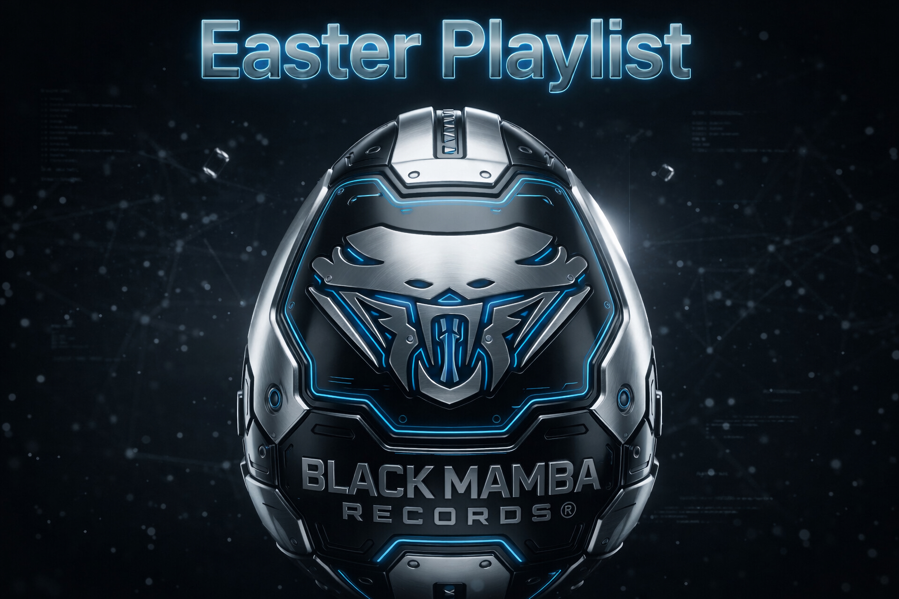 Black Mamba Easter Playlist